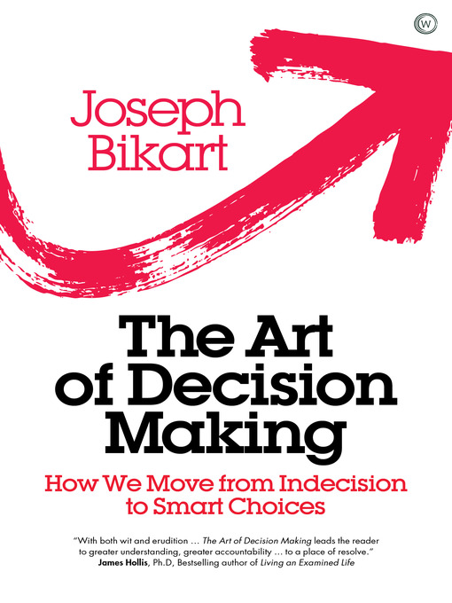 Title details for The Art of Decision Making by Joseph Bikart - Available